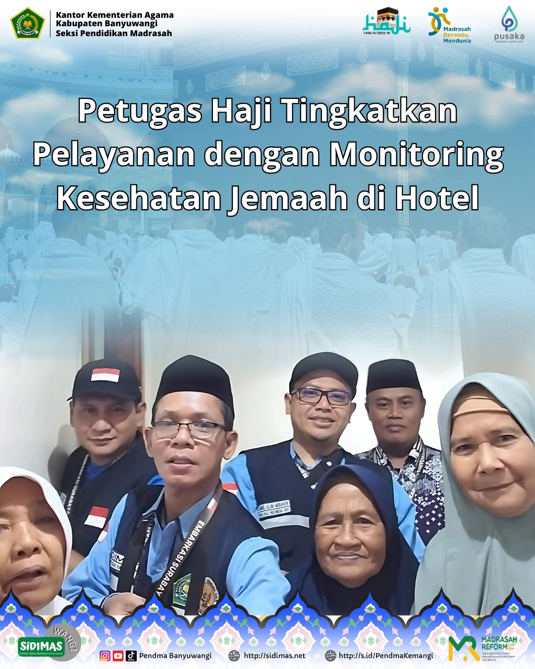 petugas haji tingkatkan pelayanan dengan monitoring kesehatan jemaah di hotel